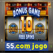 55.com jogo